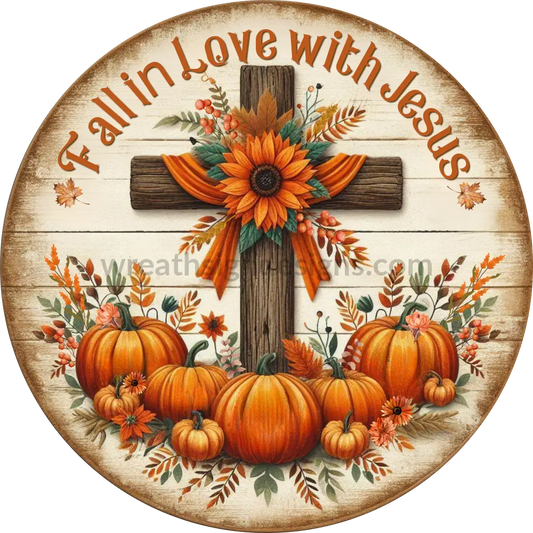 Fall In Love With Jesus Pumpkins And Cross Faith Based Christian Metal Wreath Sign