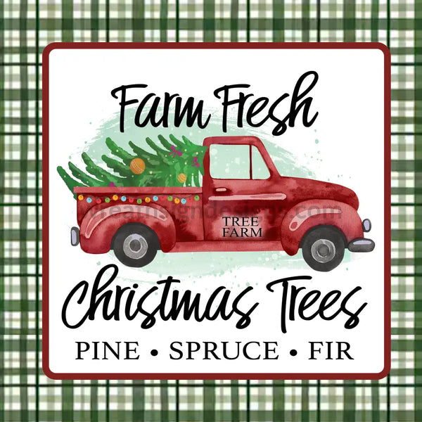 Farm Fresh Christmas Trees Green Plaid-Square - Metal Signs 8