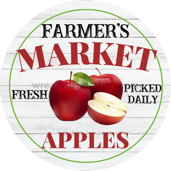 Farmers Market-Apples Metal Sign 6 Circle
