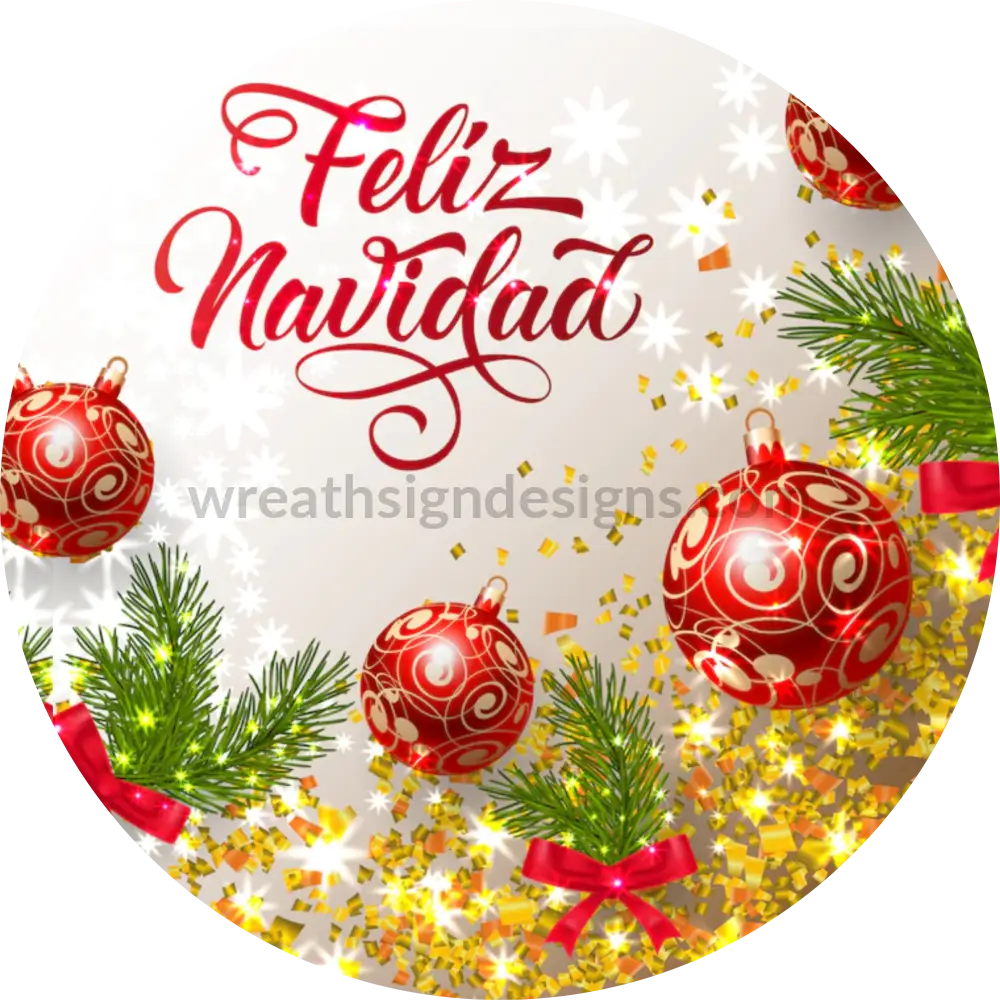 Feliz Navid- Ornaments Wreath Sign 8