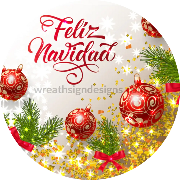 Feliz Navid- Ornaments Wreath Sign 8