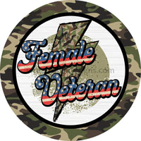 Female Veteran-Metal Sign