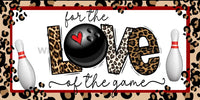 For The Love Of Game Leopard Print Bowling Wreath Sign