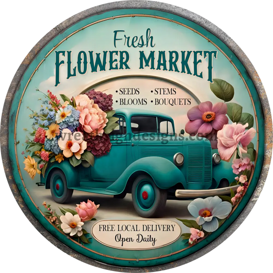 Fresh Flower Market Vintage Teal Truck Metal Sign 6