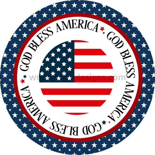 God Bless America-Patriotic Circle Metal Sign 8