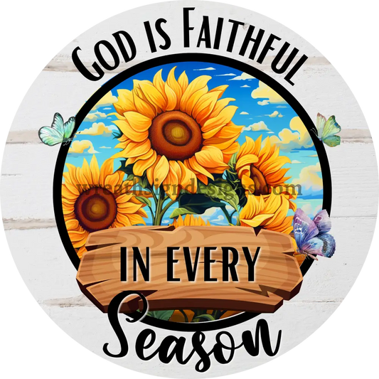 God Is Faithful In Every Season Sunflowers And Butterflies- Square Faith Based Metal Wreath Sign 8