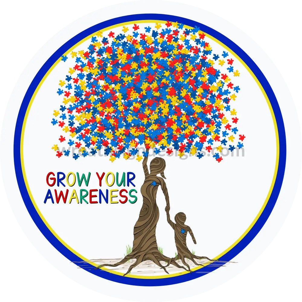 Grow Your Awareness Tree-Autism Awareness Metal Sign 8 Circle