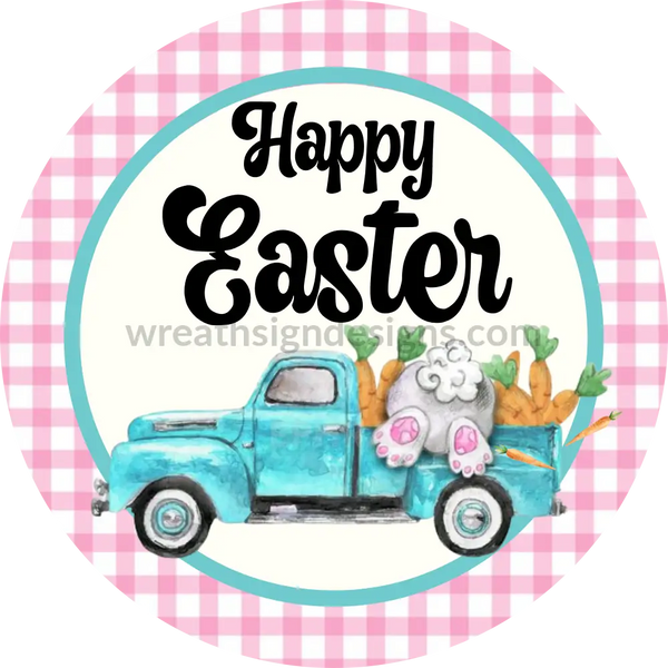 Happy Bunny Easter Truck Circle With Pink Gingham-Metal Sign 8