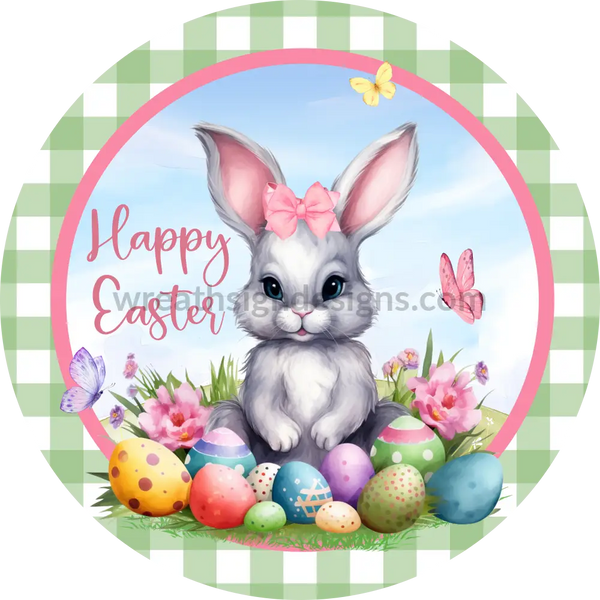 Happy Easter Bunny Green Plaid- Round Metal Wreath Sign 8