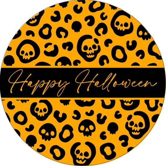 Happy Halloween Skeleton Circle Orange- Halloween- Metal Sign 6 Circle