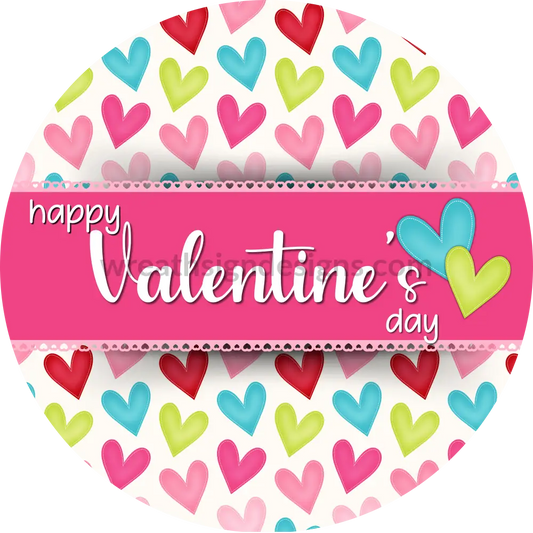 Happy Valentines Day Hearts-Round Valentine Wreath Sign 6