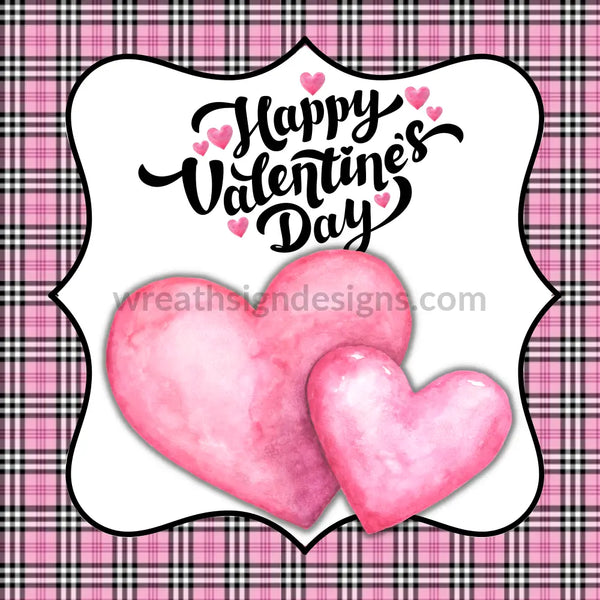 Happy Valentines Day- Pink And Black Plaid Hearts-Square Valentine Wreath Sign 8