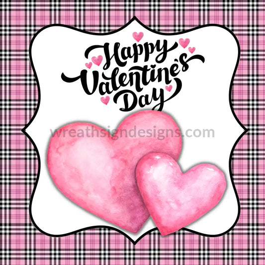 Happy Valentines Day- Pink And Black Plaid Hearts--Square Valentine Wreath Sign 8 Square