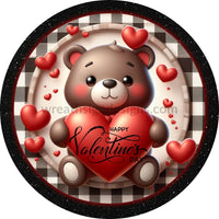 Happy Valentines Day- Teddy Bear With Hearts Round- Metal Wreath Sign 6