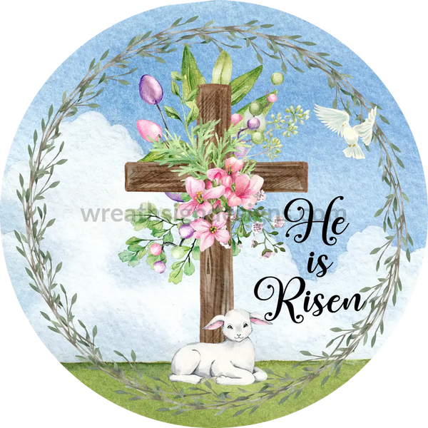 He Is Risen Lamb At The Cross Easter Metal Wreath Sign 8