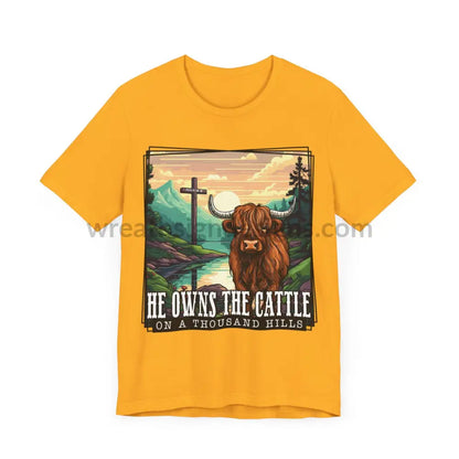 He Owns The Cattle On A Thousand Mountains Unisex Jersey Short Sleeve Tee T-Shirt