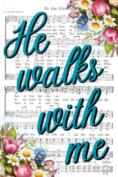 He Walks With Me- In The Garden Hymn 8X12- Christian Metal Wreath Sign 8X12