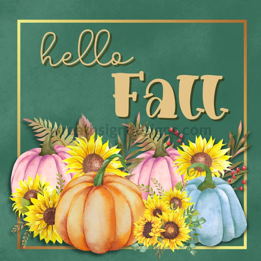 Hello Fall Pumpkins On Green Metal Sign 8