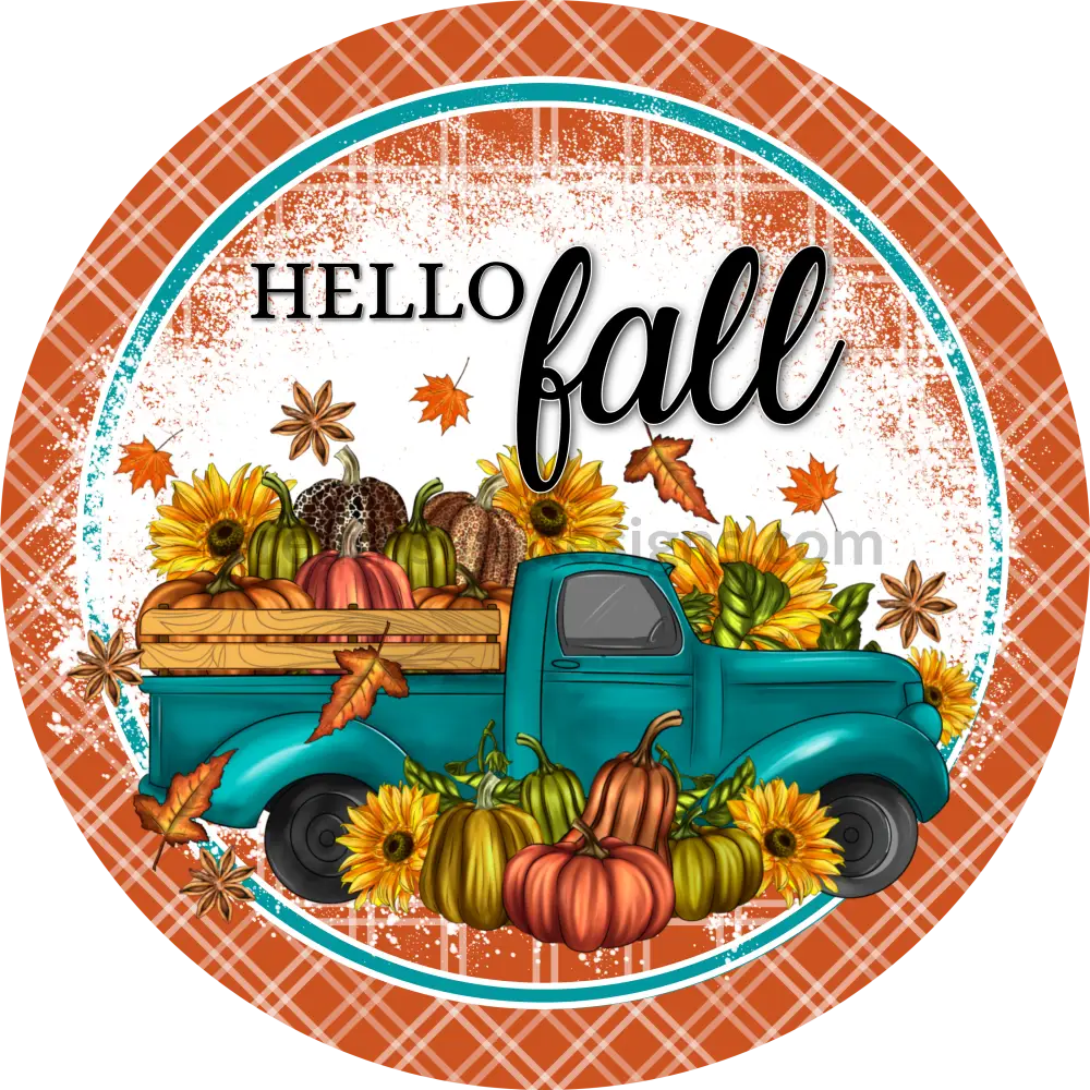 Hello Fall Teal Pumpkin Truck Metal Wreath Sign 8