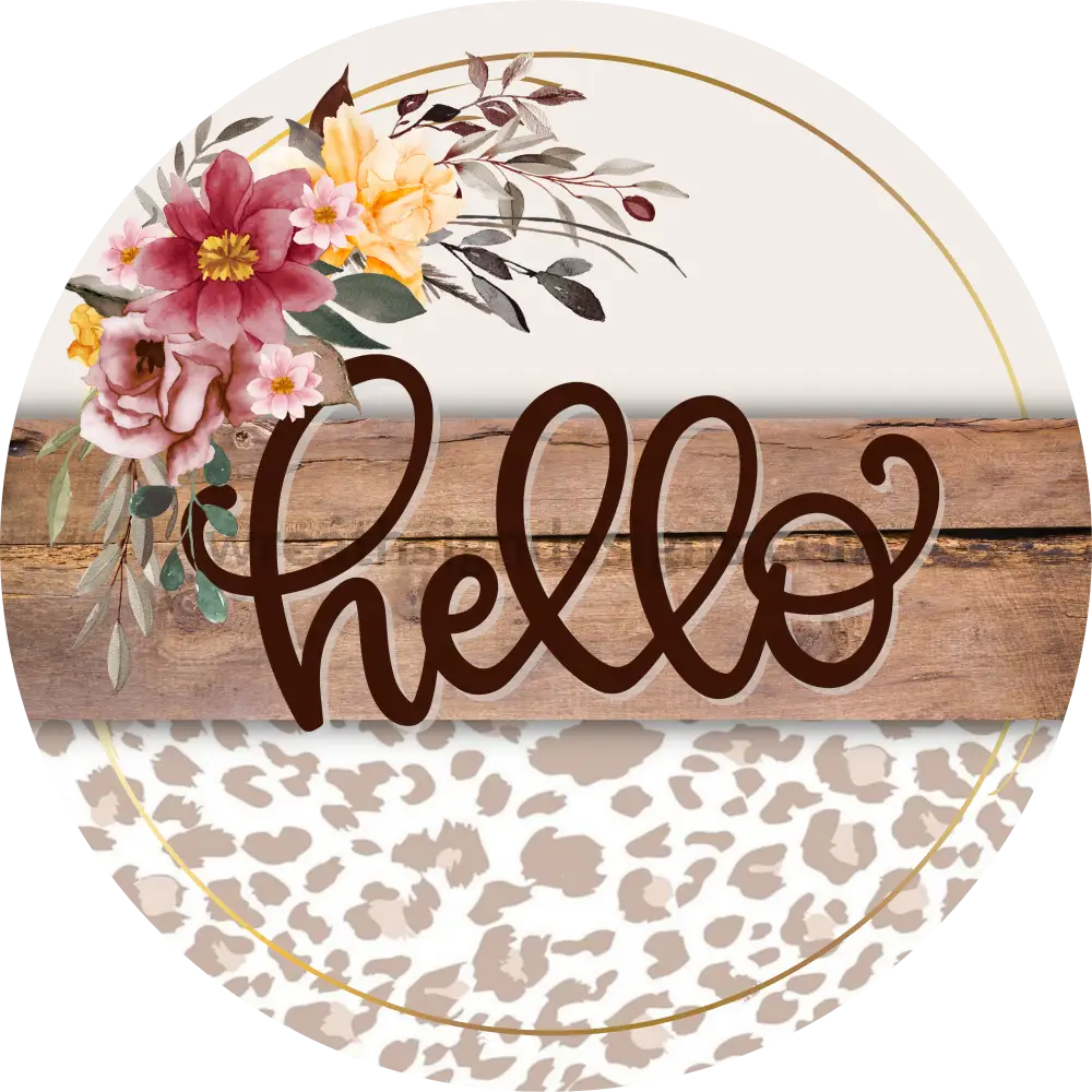 Hello Natural Leopard Round Metal Wreath Sign