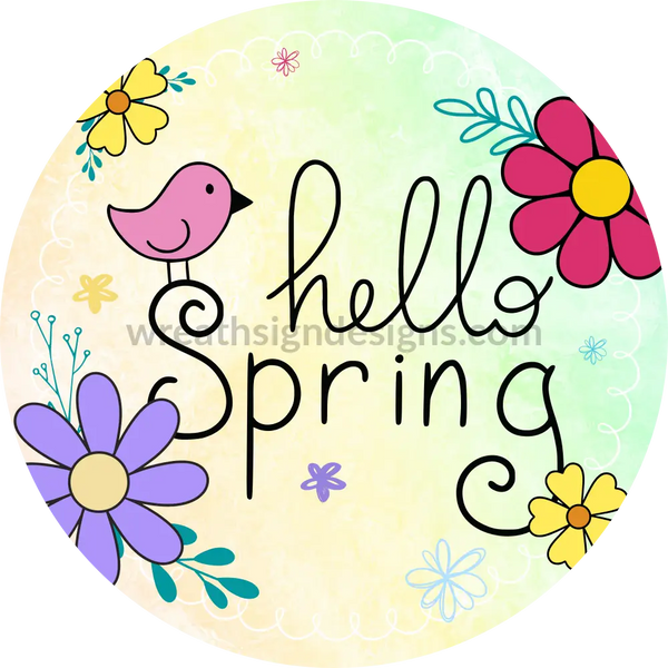 Hello Spring Doodle Flowers Metal Sign 6’