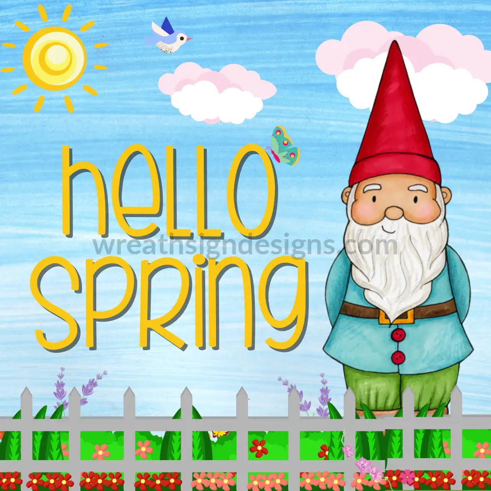 Hello Spring -Spring Garden Gnome-Metal Sign 8