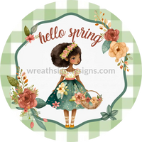 Hello Spring Girl With Flower Basket - Metal Wreath Sign 8 Circle