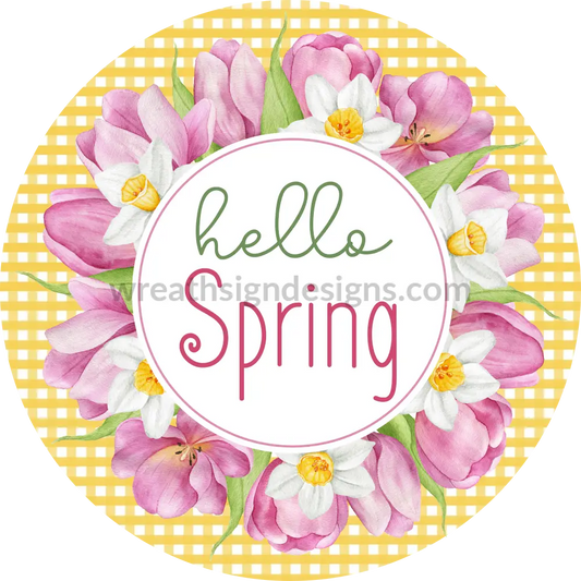 Hello Spring Tulips And Daffodil- Metal Wreath Sign 8