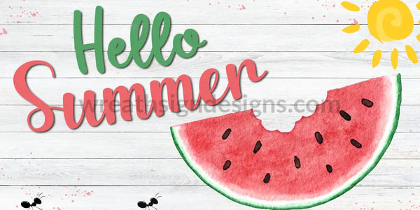 Hello Summer Watermelon 12X6 Metal Sign 8X12