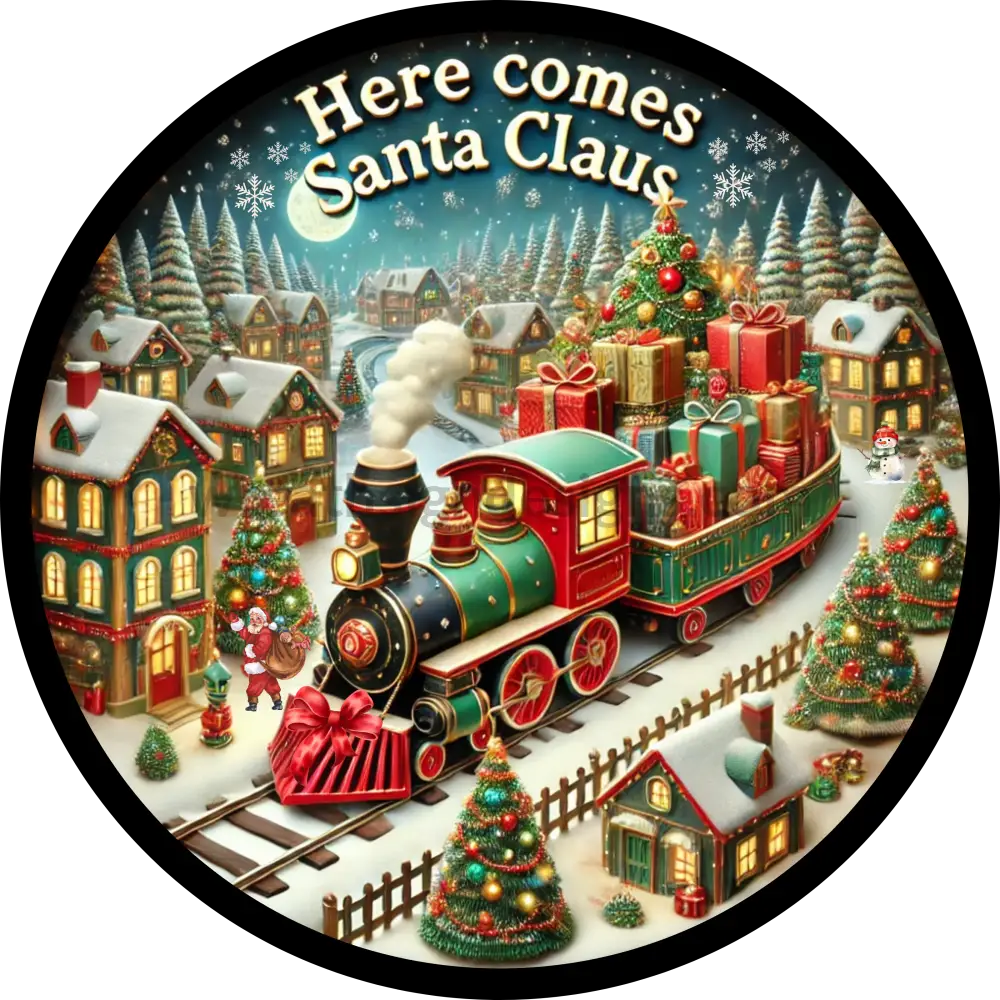 Here Comes Santa Claus Christmas Train- Metal Wreath Sign 10’’ Decor