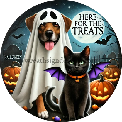 Here for the Treats Round Halloween Pet Wreath Metal Sign - MS-1235 6’’