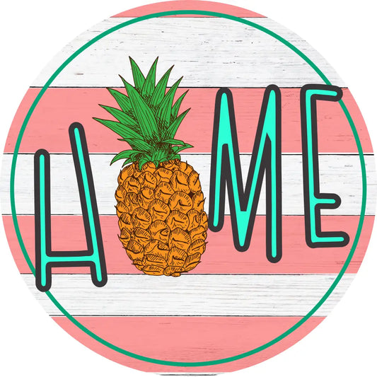 Home Pineapple Circle Metal Sign 8