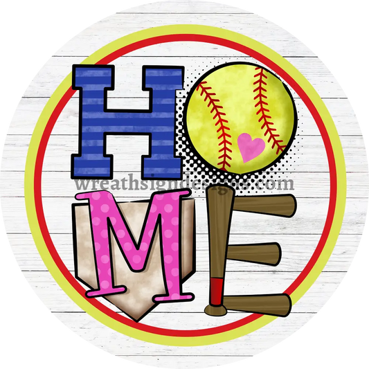 Home Softball Circle Metal Sign 8