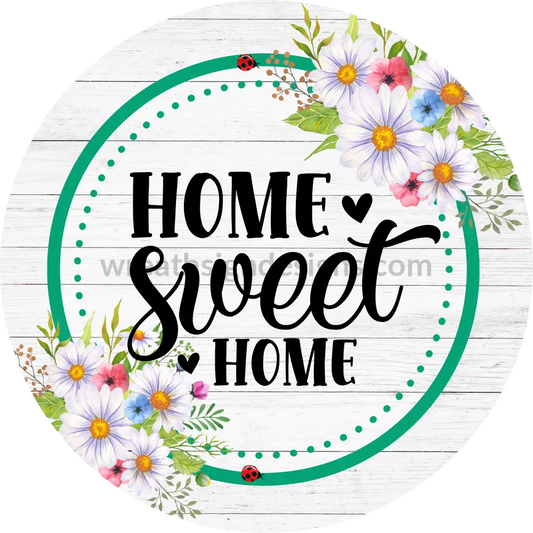 Home Sweet Daisies Metal Sign 8