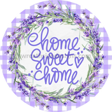 Home Sweet Home- Lavender- Sams Ribbon Match- Metal Sign 8