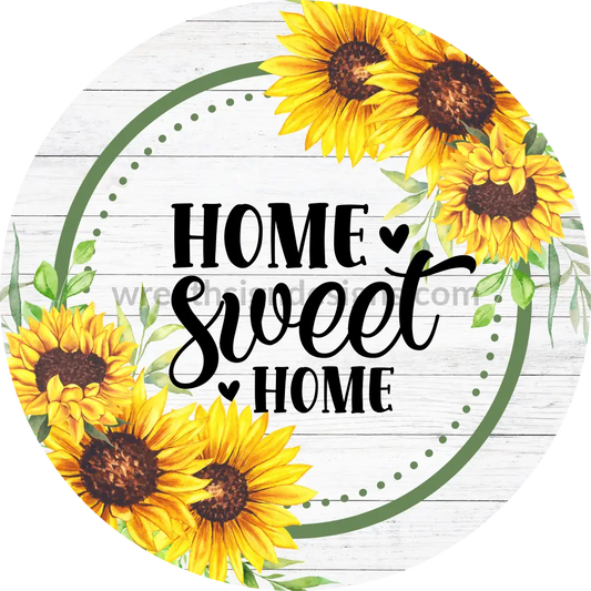 Home Sweet Sunflower Wreath Sign 6’