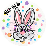 Hop On In- Big Toothed Bunny With Watercolor Dots Easter Metal Wreath Sign 8