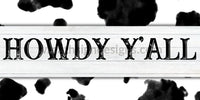 Howdy Yall Cow Print Metal Wreath Sign 12X6