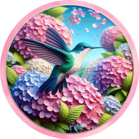 Hummingbird And Hydrangeas Pink- Round Metal Sign 8 Decor