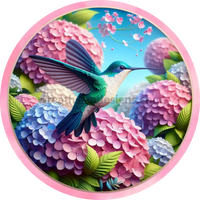 Hummingbird And Hydrangeas Pink- Round Metal Sign 8 Decor