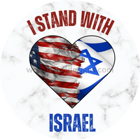 I Stand With Israel- Metal Wreath Sign 6