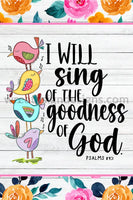 I Will Sing Of The Goodness God 8X12 Song Bird-Christian Faith Metal Wreath Sign 12X6 Metal Sign