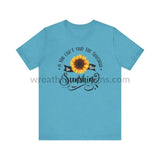 If You Can’t Find The Sunshine - Be The Sunflower - Unisex Jersey Short Sleeve Tee Heather Aqua /