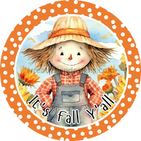 Its Fall Yall Cute Scarecrow With Orange Dots Round Metal Wreath Sign 8