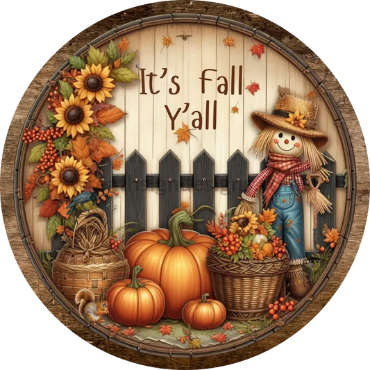 It’s Fall Yall Pumpkin Garden Scarecrow Round Metal Wreath Sign