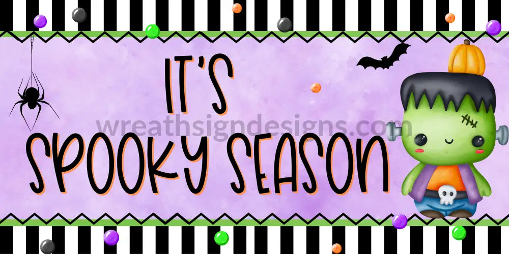 Its Spooky Season Cute Frankie Halloween Monster 12X6 Metal Wreath Sign