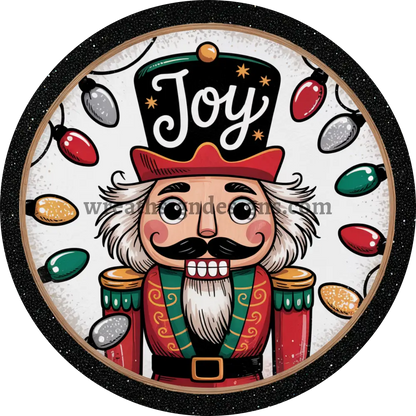 Joy Winter Nutcracker and Christmas lights Metal Wreath Sign MS-1459 8’’