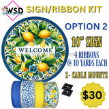 Lemon Sign Ribbon Kits -Choose Sign Within Listing- Limited Quantities Option 2: Welcome Blue Lemons