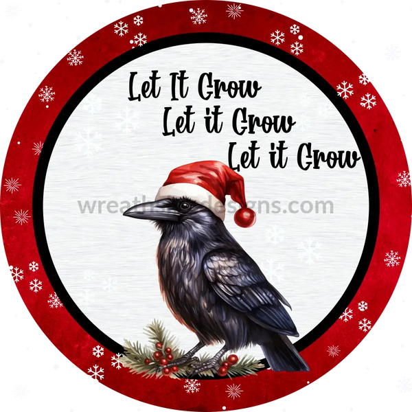 Let It Crow Black Santa Crow- Christmas Wreath Sign 6