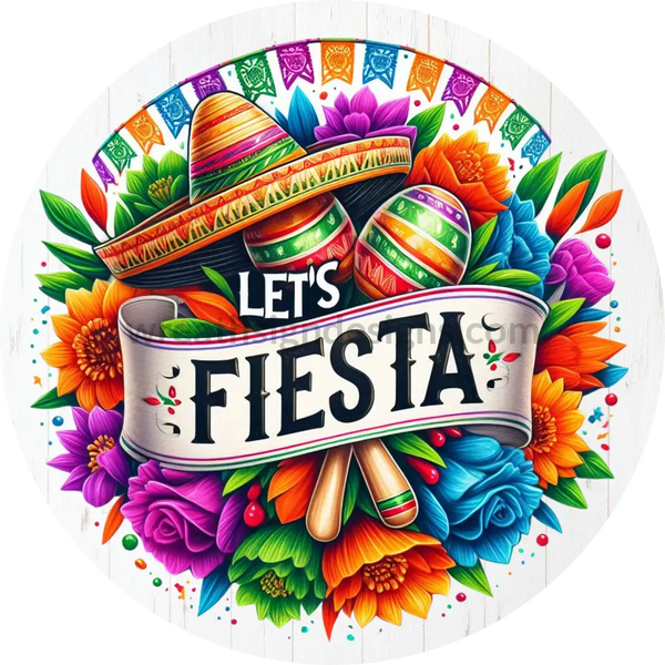 Let’s Fiesta - Metal Wreath Sign 8’